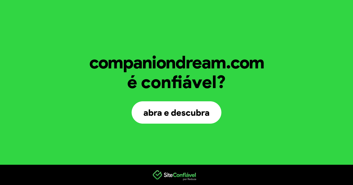 O site companiondream.com é confiável?