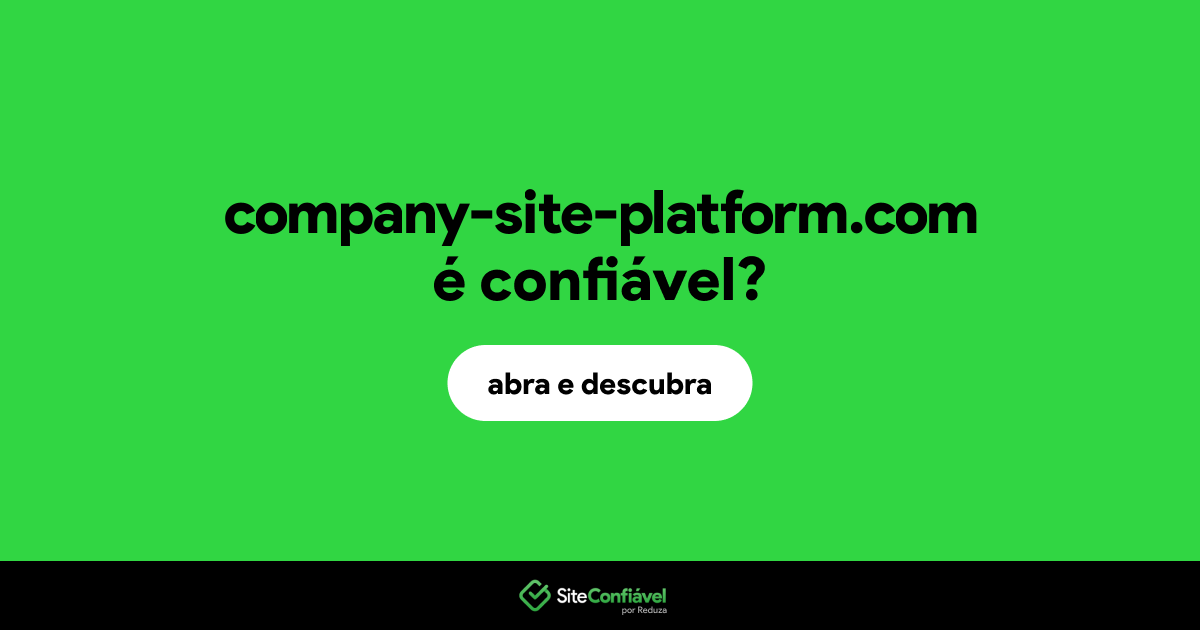 O site company-site-platform.com é confiável?