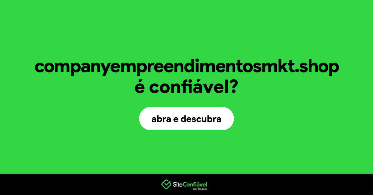 O site companyempreendimentosmkt.shop é confiável?