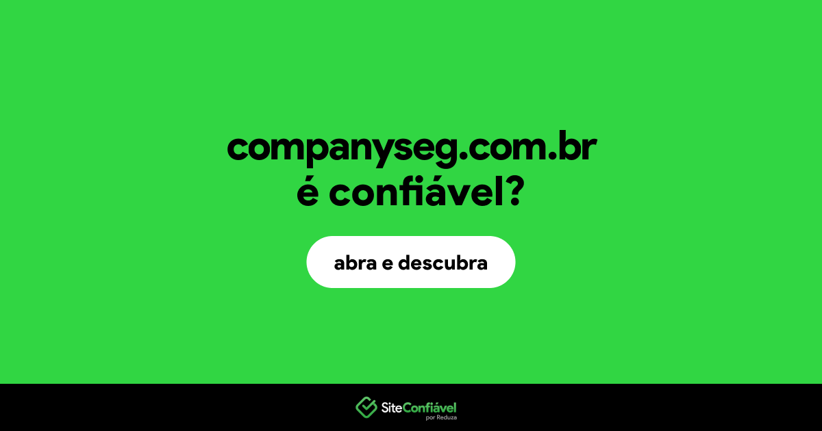 O site companyseg.com.br é confiável?
