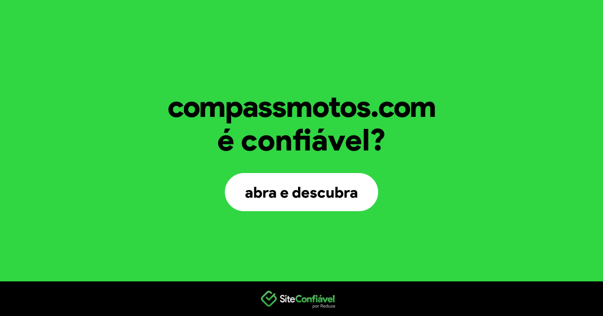 O site compassmotos.com é confiável?