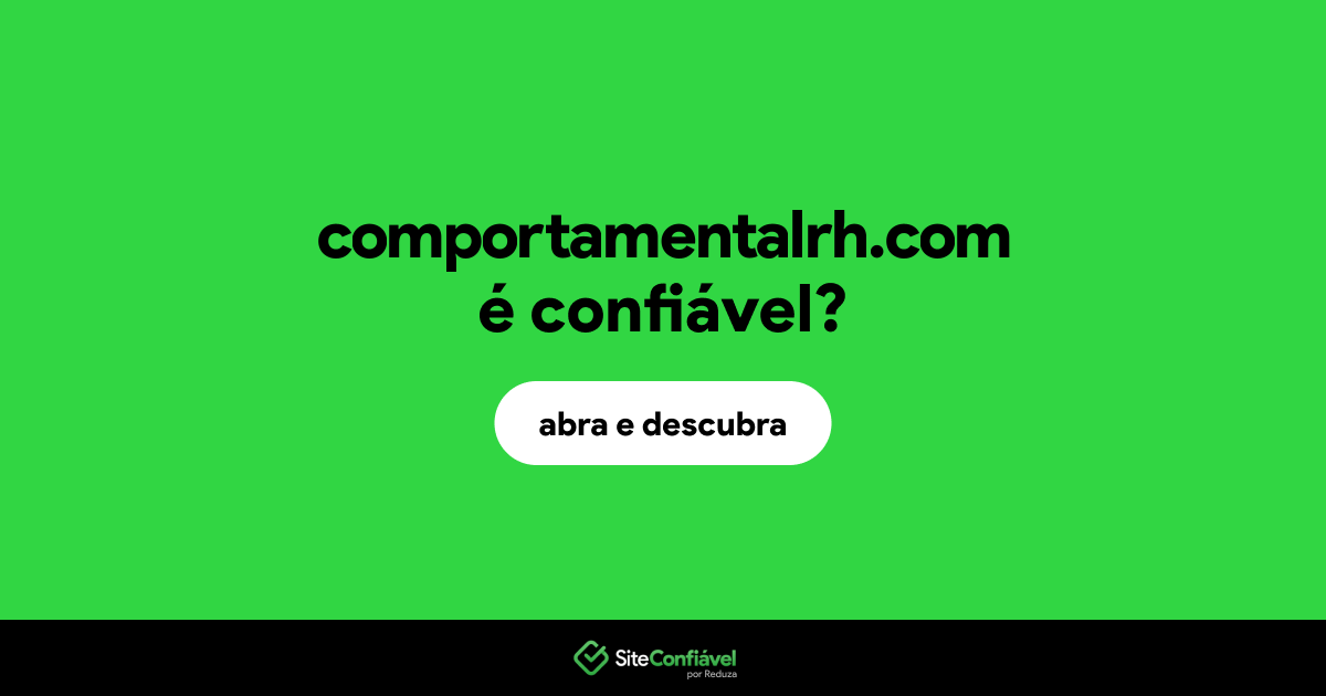 O site comportamentalrh.com é confiável?