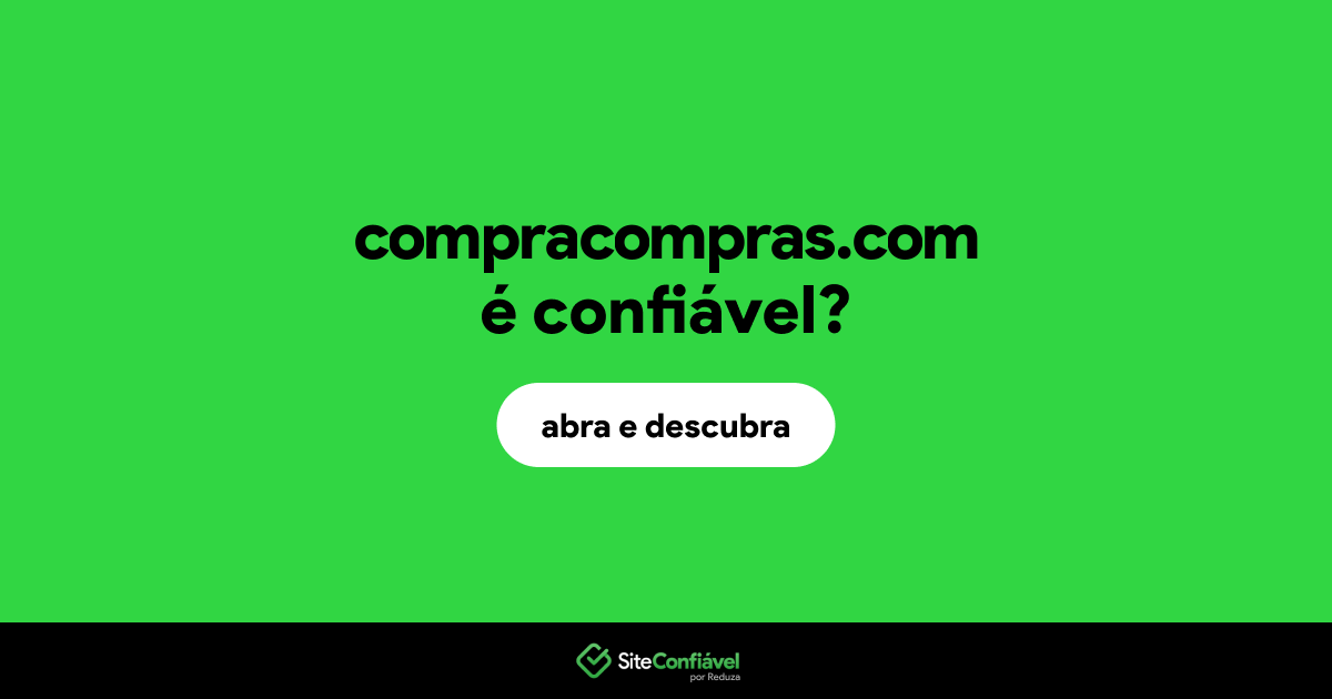 O site compracompras.com é confiável?