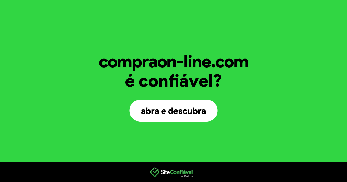 O site compraon-line.com é confiável?