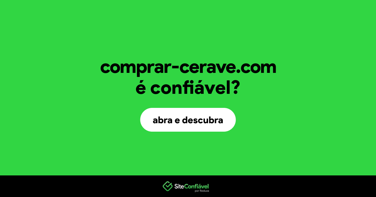 O site comprar-cerave.com é confiável?