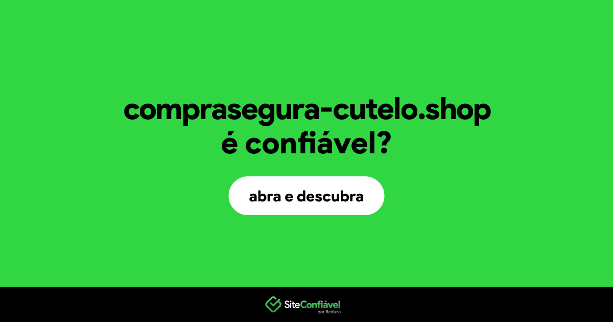 O site comprasegura-cutelo.shop é confiável?
