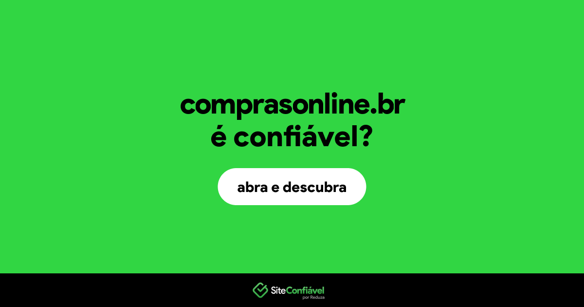 O site comprasonline.br é confiável?