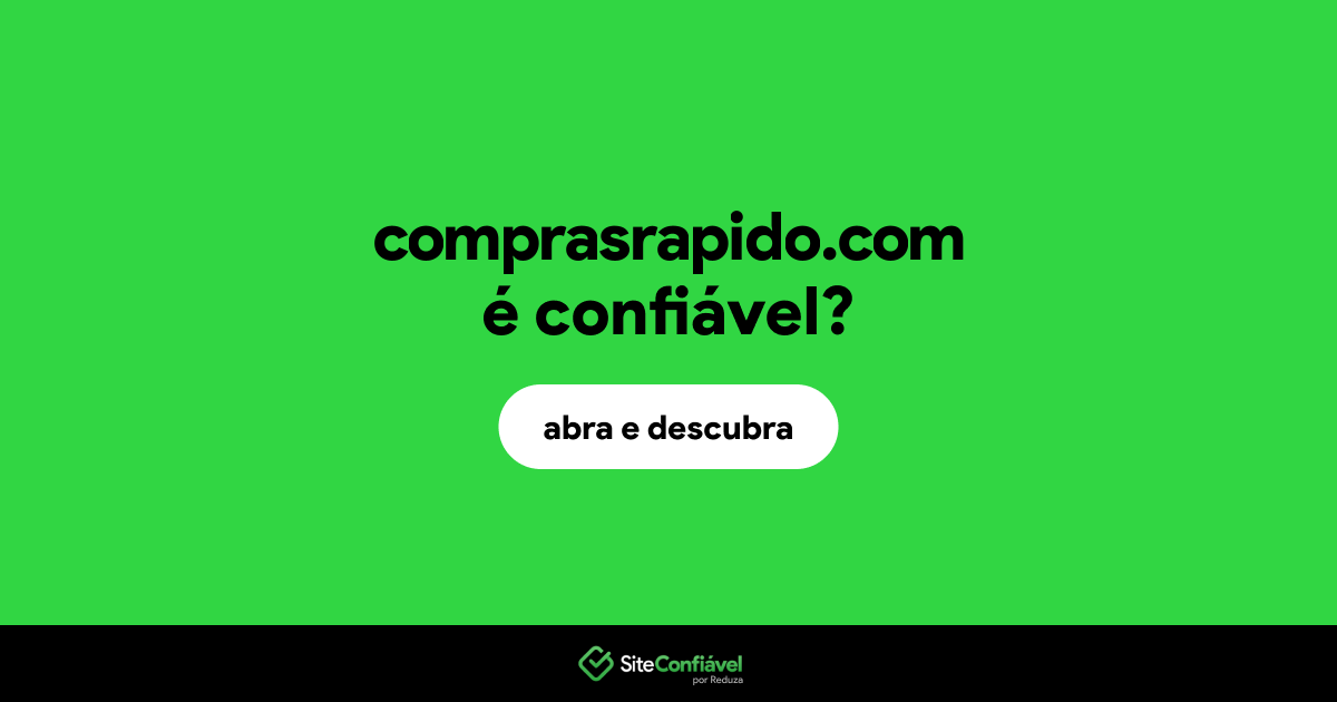 O site comprasrapido.com é confiável?