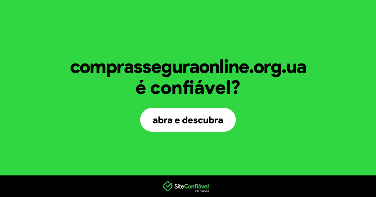 O site comprasseguraonline.org.ua é confiável?