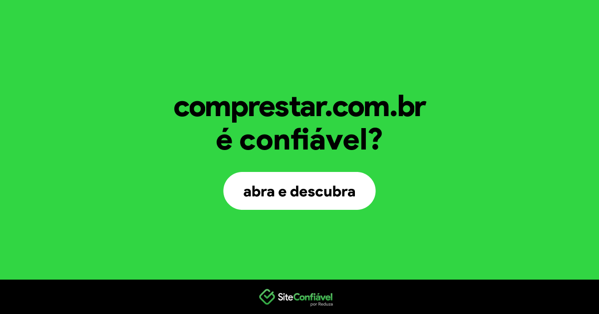 O site comprestar.com.br é confiável?