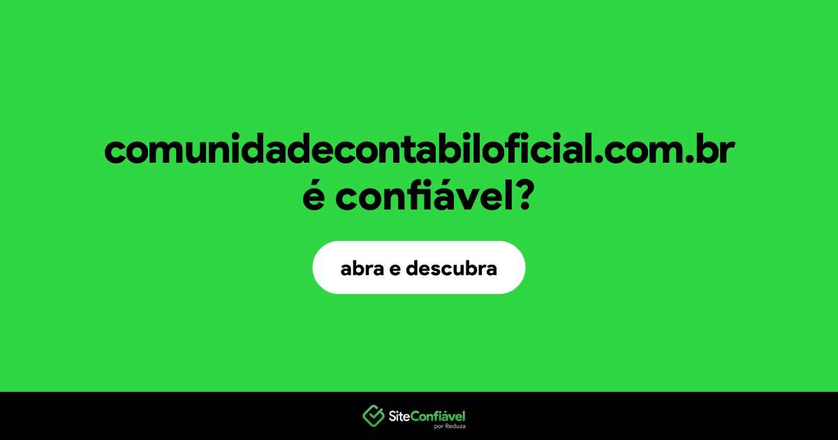 O site comunidadecontabiloficial.com.br é confiável?