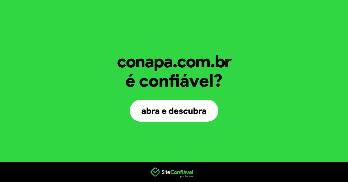 O site conapa.com.br é confiável?
