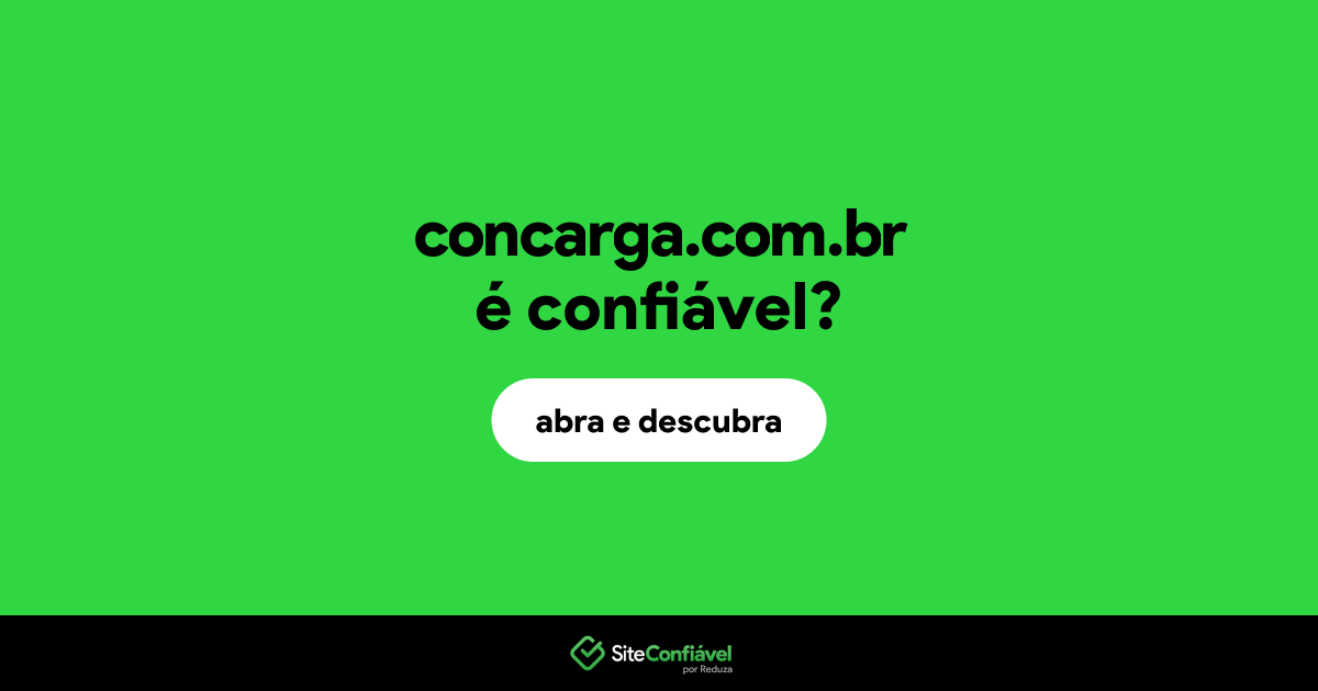 O site concarga.com.br é confiável?