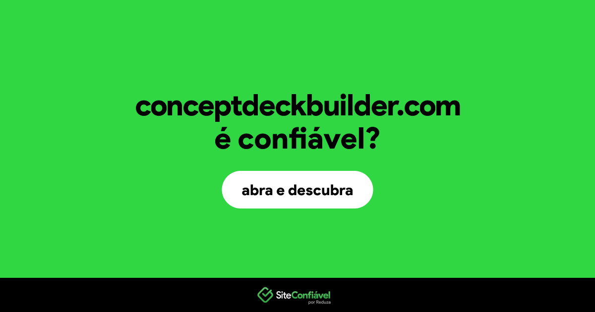 O site conceptdeckbuilder.com é confiável?