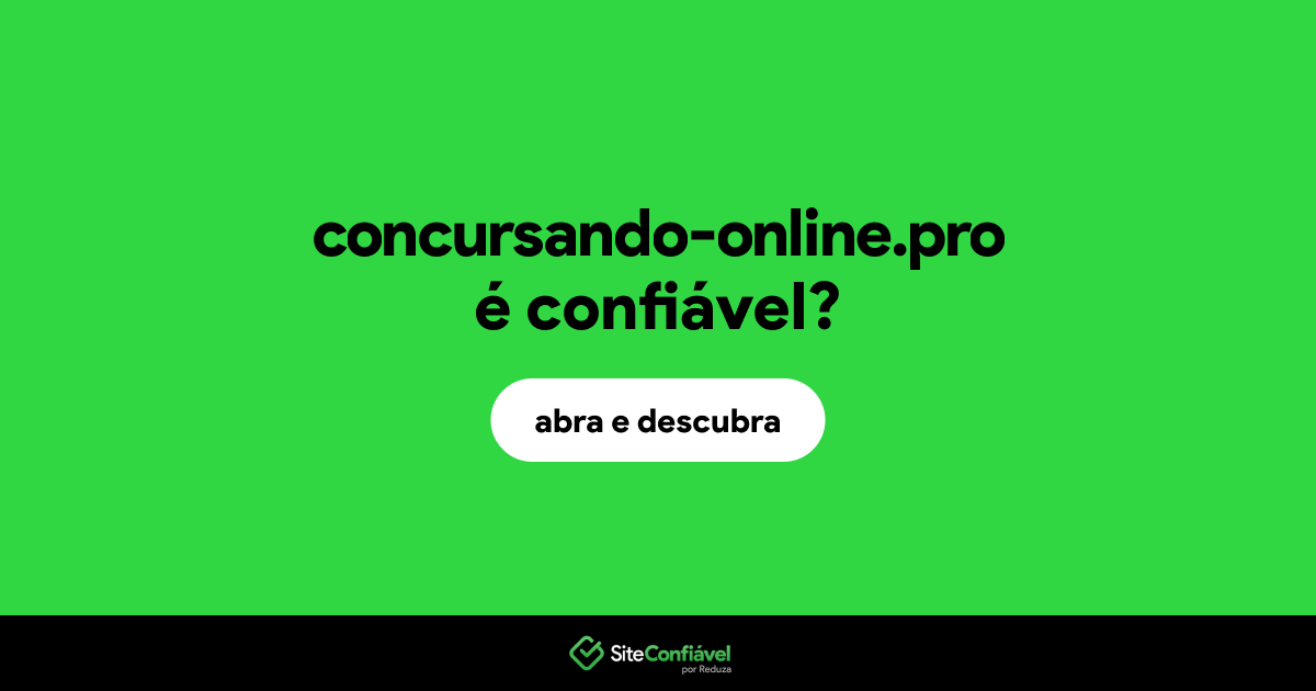 O site concursando-online.pro é confiável?
