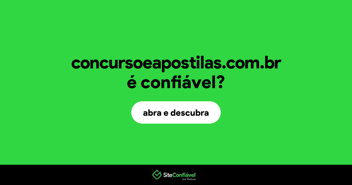 O site concursoeapostilas.com.br é confiável?