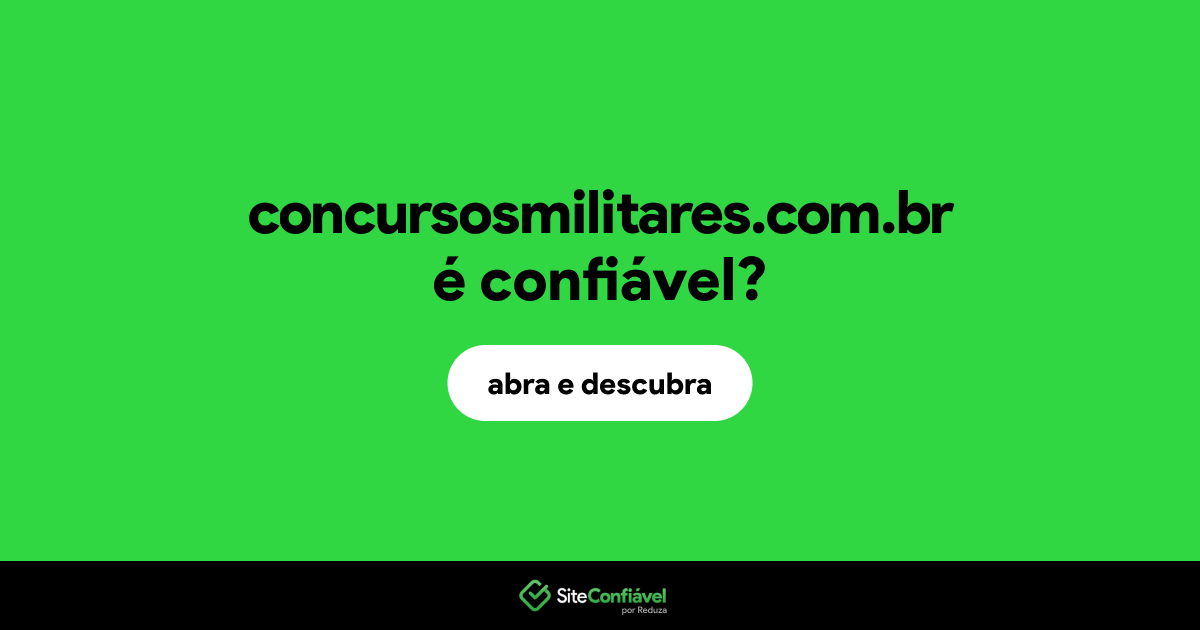 O site concursosmilitares.com.br é confiável?