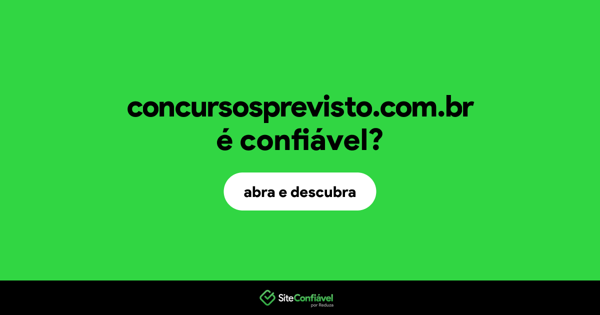 O site concursosprevisto.com.br é confiável?