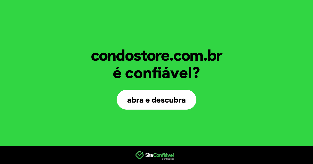 O site condostore.com.br é confiável?