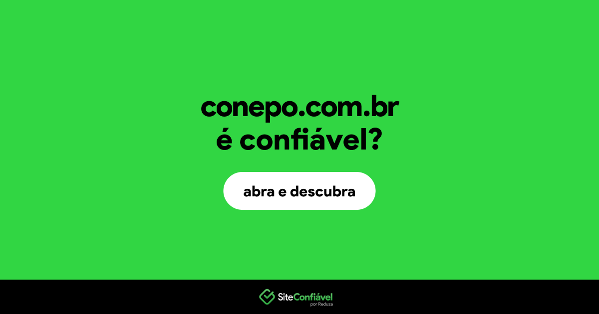 O site conepo.com.br é confiável?