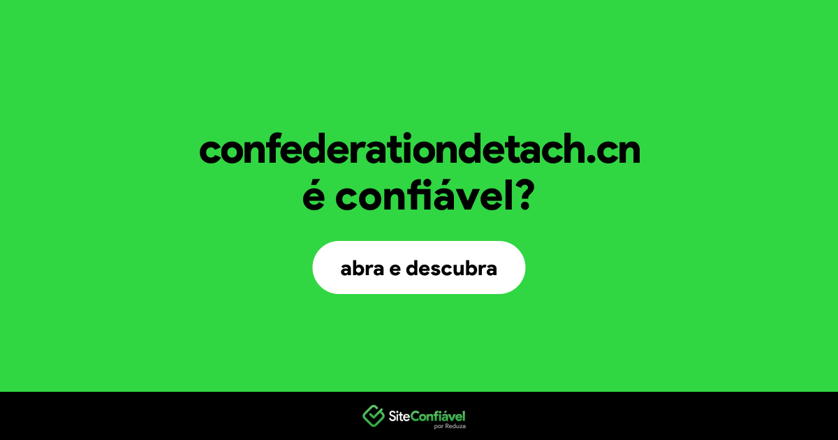 O site confederationdetach.cn é confiável?