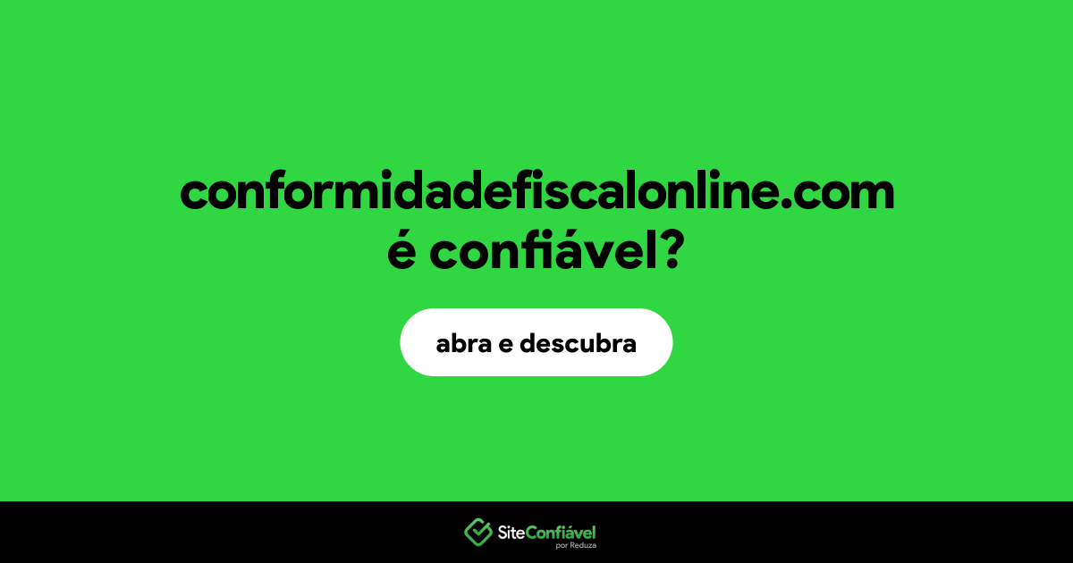 O site conformidadefiscalonline.com é confiável?