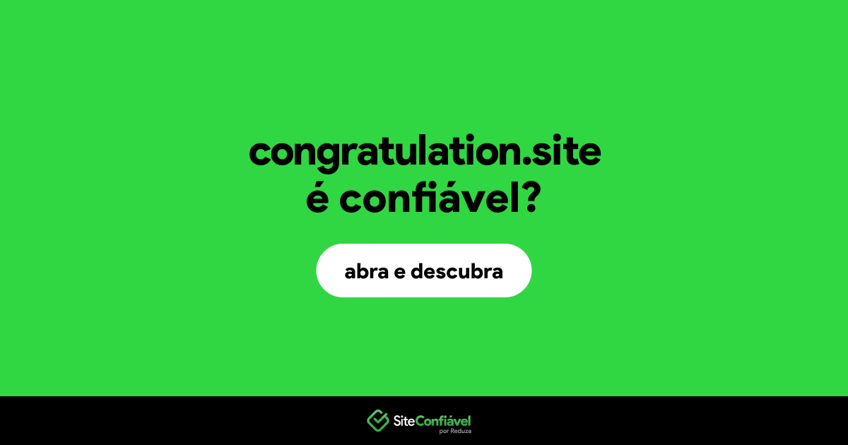 O site congratulation.site é confiável?