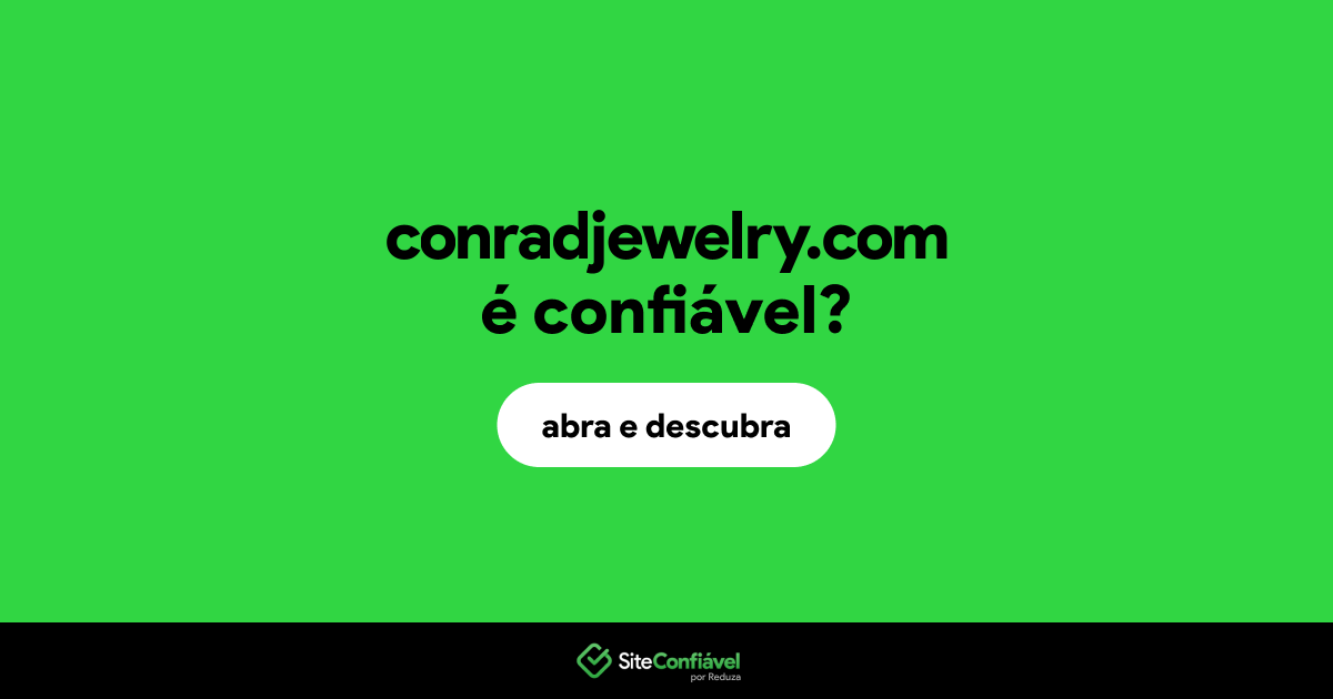 O site conradjewelry.com é confiável?