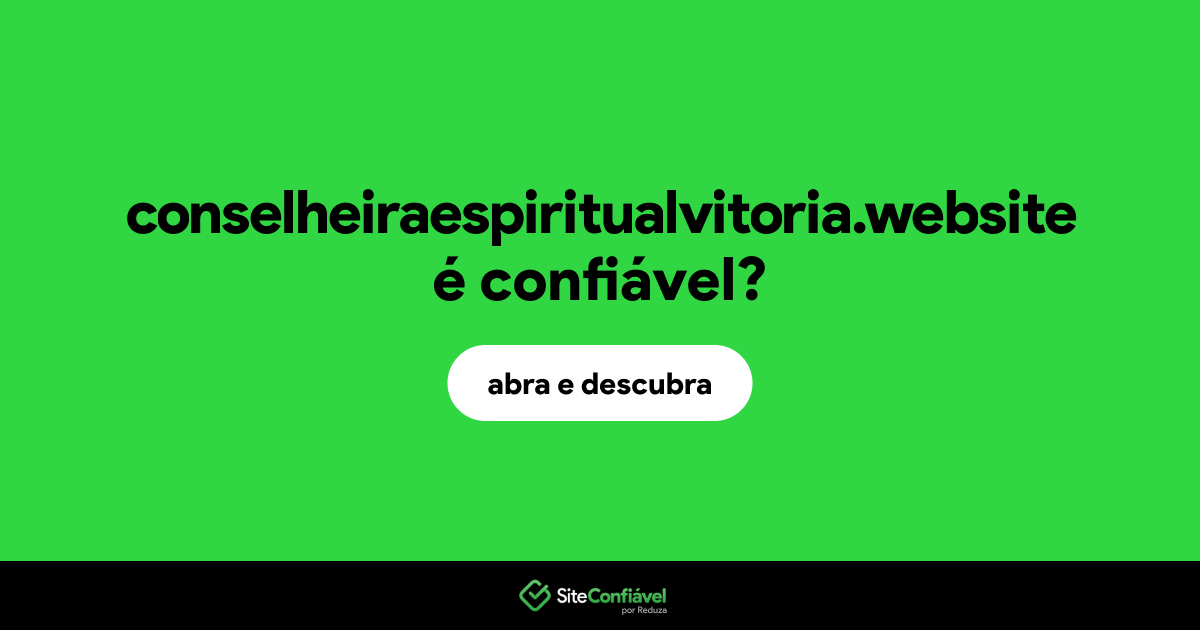 O site conselheiraespiritualvitoria.website é confiável?