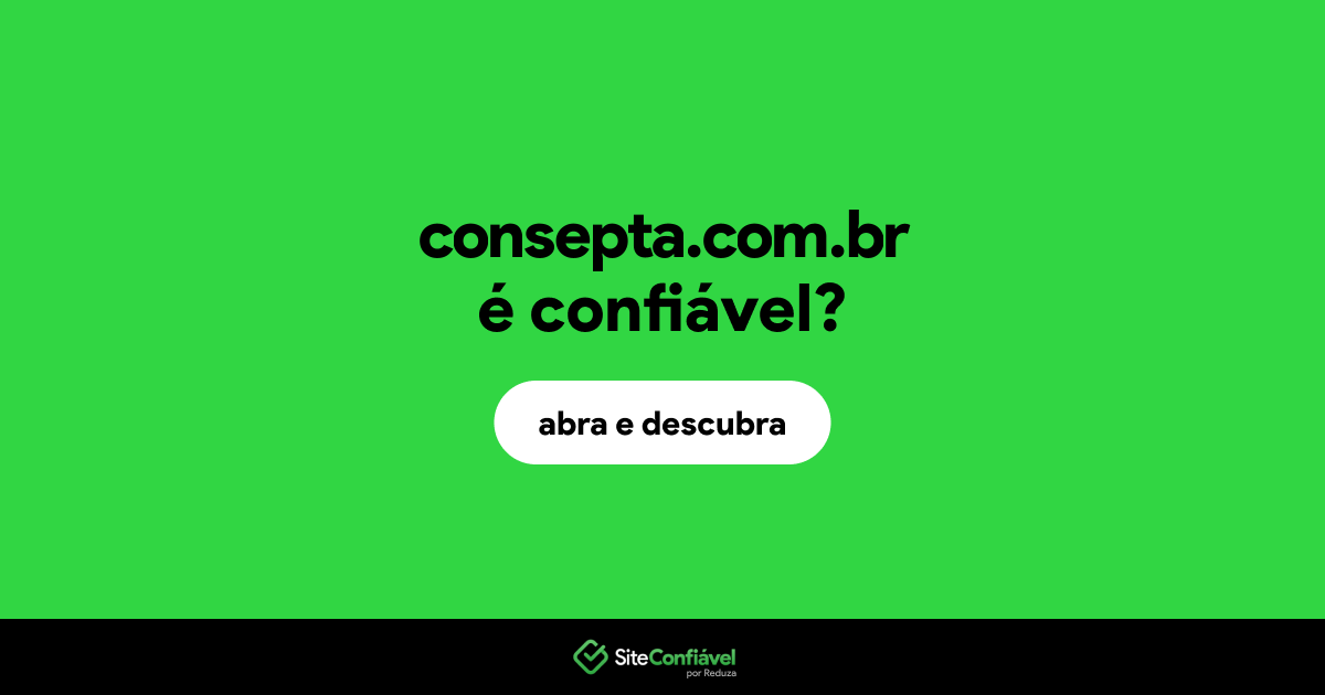 O site consepta.com.br é confiável?