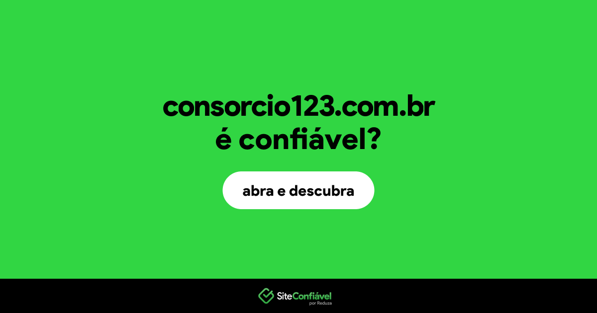 O site consorcio123.com.br é confiável?