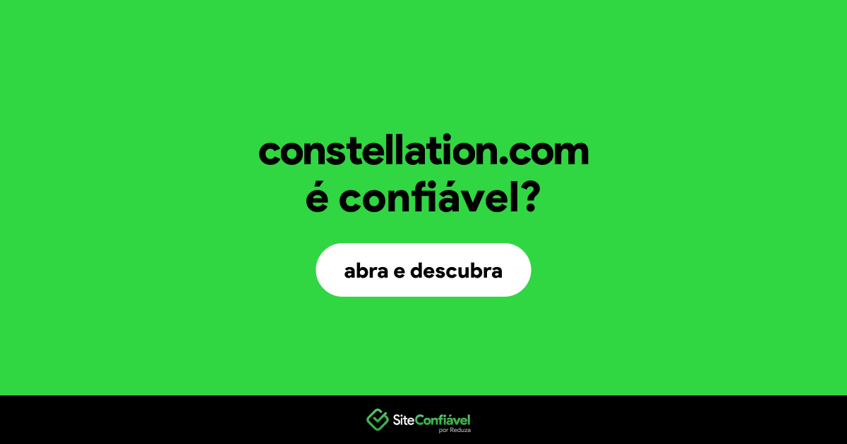 O site constellation.com é confiável?