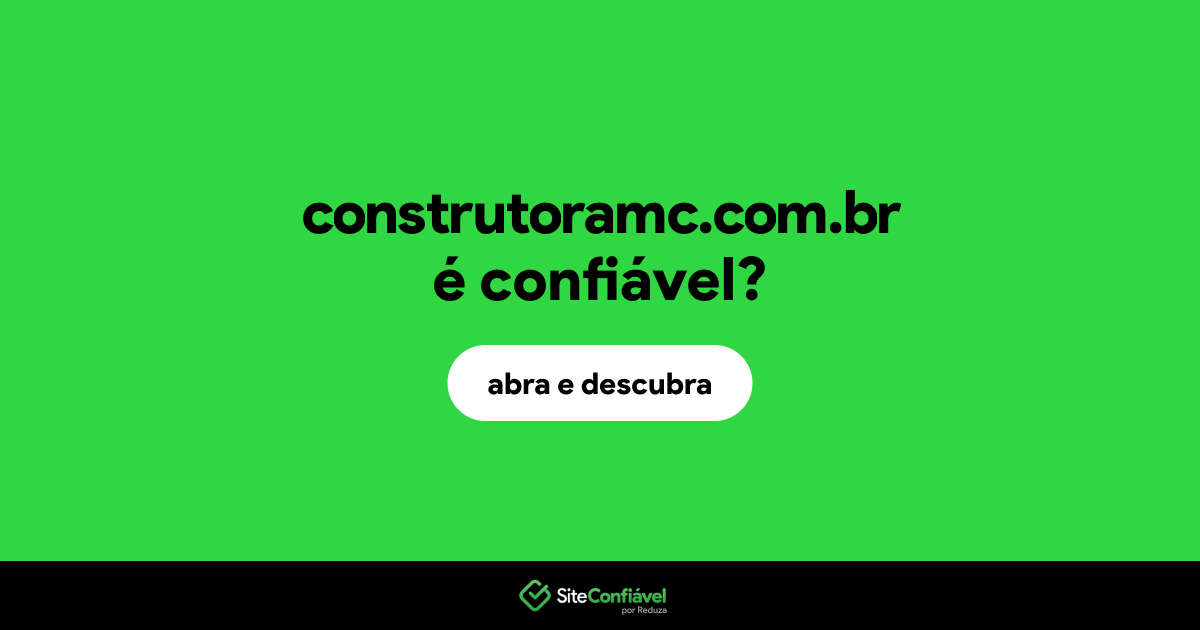 O site construtoramc.com.br é confiável?