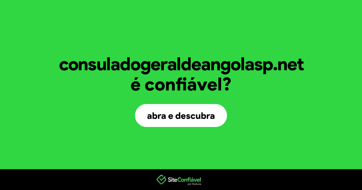 O site consuladogeraldeangolasp.net é confiável?