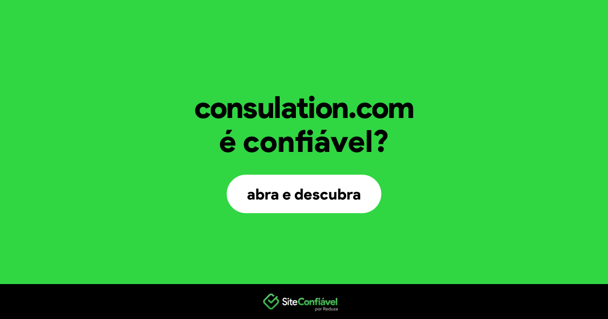 O site consulation.com é confiável?