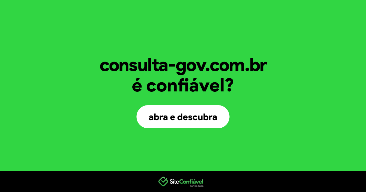 O site consulta-gov.com.br é confiável?