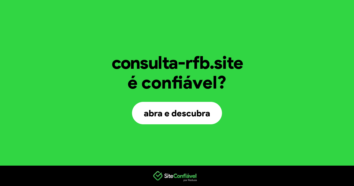 O site consulta-rfb.site é confiável?