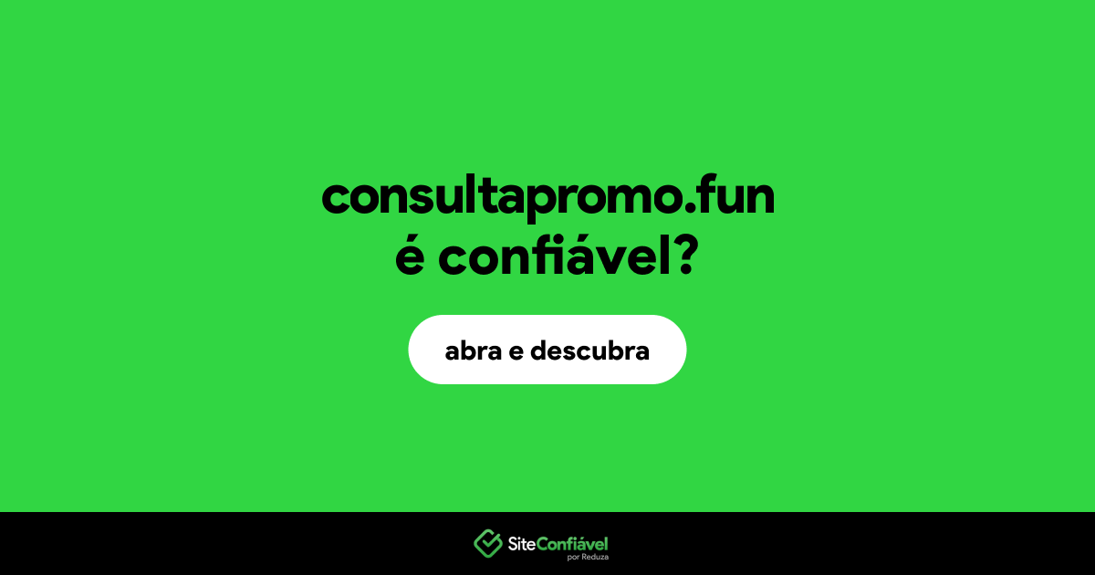 O site consultapromo.fun é confiável?