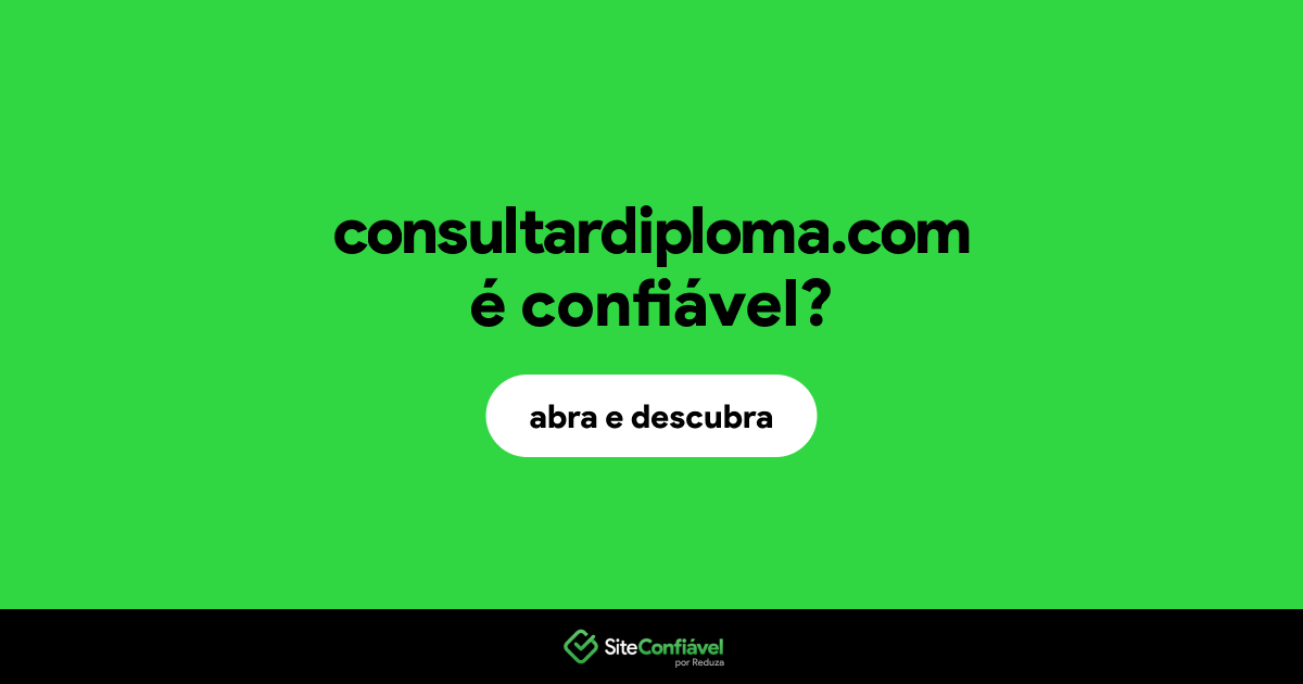 O site consultardiploma.com é confiável?