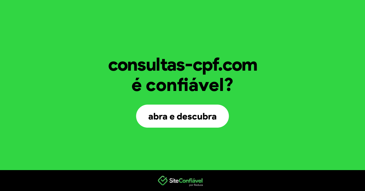 O site consultas-cpf.com é confiável?