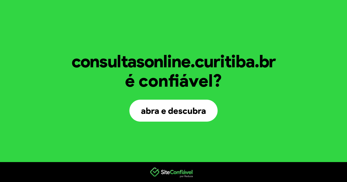 O site consultasonline.curitiba.br é confiável?