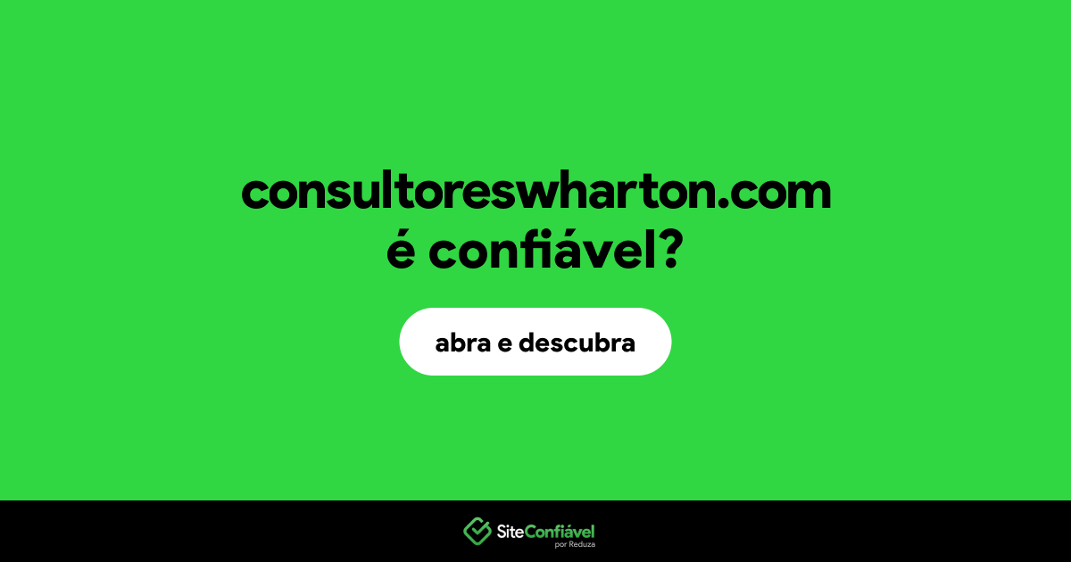 O site consultoreswharton.com é confiável?