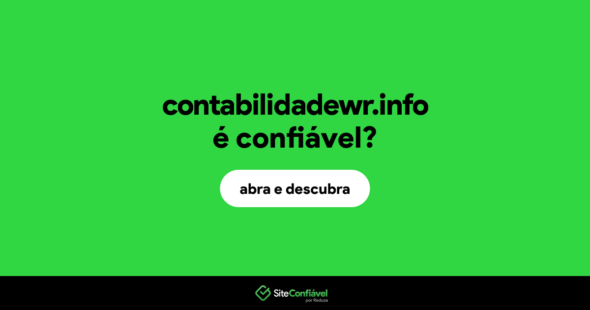 O site contabilidadewr.info é confiável?
