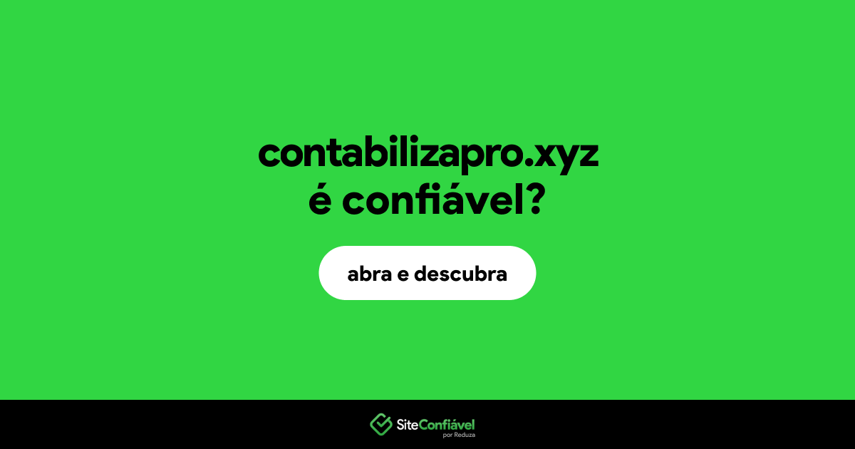 O site contabilizapro.xyz é confiável?
