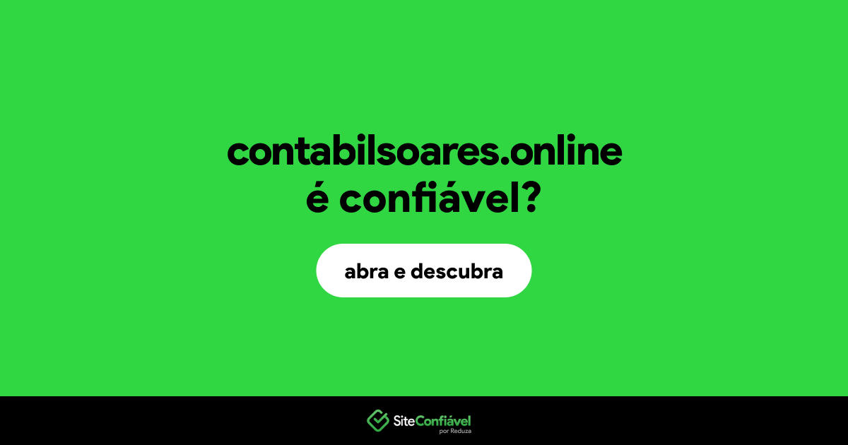 O site contabilsoares.online é confiável?