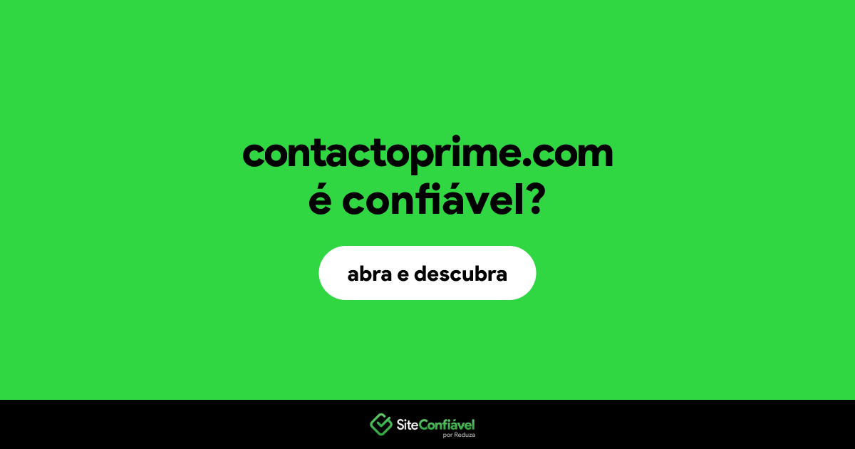 O site contactoprime.com é confiável?