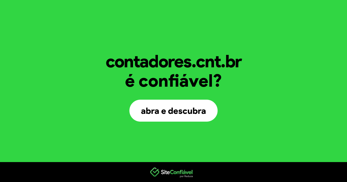 O site contadores.cnt.br é confiável?