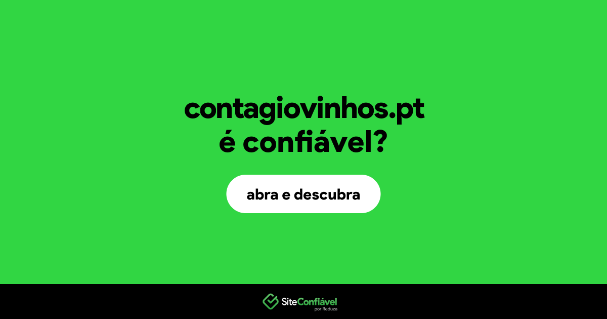 O site contagiovinhos.pt é confiável?