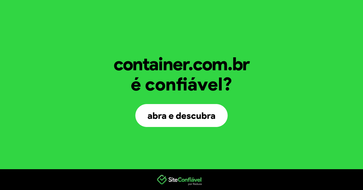 O site container.com.br é confiável?