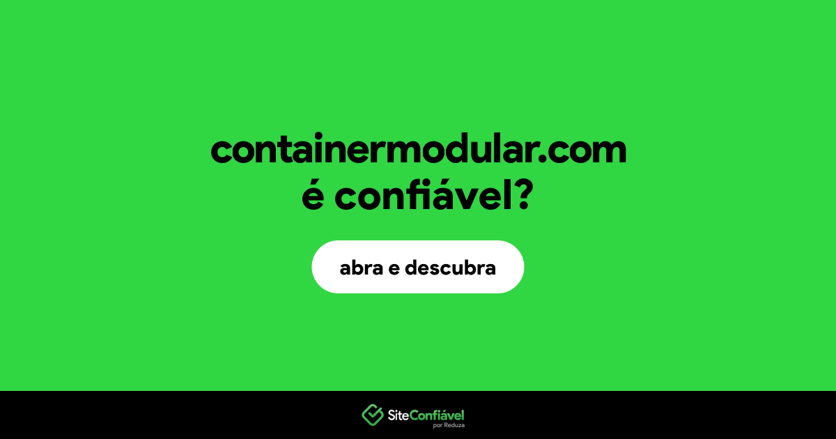 O site containermodular.com é confiável?